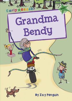 Paperback Grandma Bendy Early Reader Book