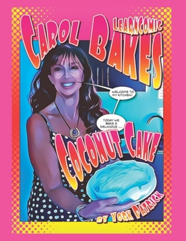 Paperback Learncomic - Carol Bakes Coconut Cake Book