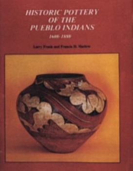 Hardcover Historic Pottery of the Pueblo Indians: 1600-1880 Book