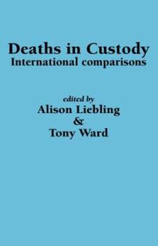 Hardcover Deaths in Custody: International comparisons Book