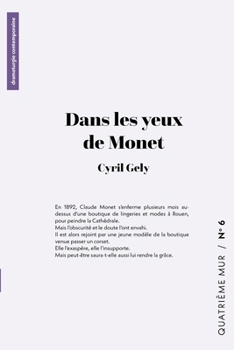 Paperback Dans les yeux de Monet [French] Book