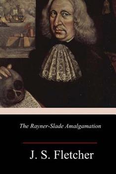 Paperback The Rayner-Slade Amalgamation Book