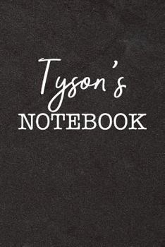 Paperback Tyson's Notebook: Personalized Scrapbook for Men Book