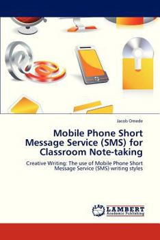 Paperback Mobile Phone Short Message Service (SMS) for Classroom Note-Taking Book