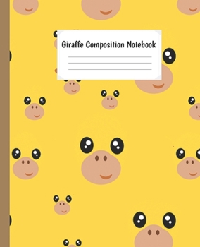 Paperback Giraffe Composition Notebook: Cute Animal Paperback Wide Ruled Notebook lined Journal For Teens Students Girls And Teachers .... For Writing And Tak Book