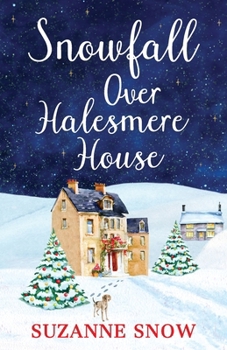 Paperback Snowfall Over Halesmere House Book