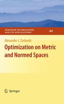 Hardcover Optimization on Metric and Normed Spaces Book