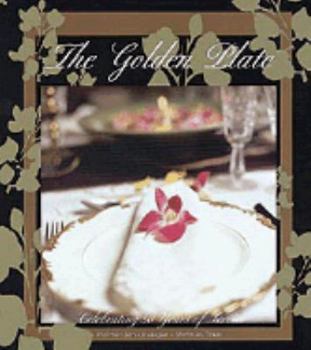 Hardcover The Golden Plate: Celebrating 50 Years of Service Book