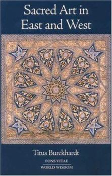 Paperback Sacred Art in East and West, 1st Edition (Wisdom Foundation Series) Book