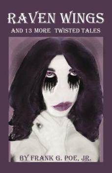 Paperback Raven Wings and 13 More Twisted Tales Book