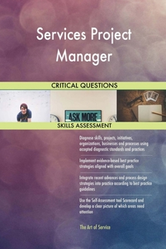 Paperback Services Project Manager Critical Questions Skills Assessment Book