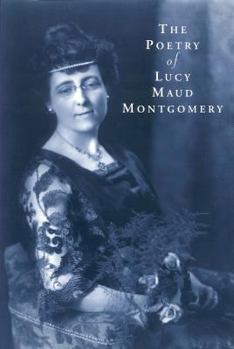 Paperback Poetry of Lucy Maud Montgomery Book