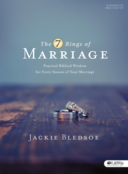 Hardcover 7 Rings of Marriage Leader Kit: Practical Biblical Wisdom for Every Season of Your Marriage Book