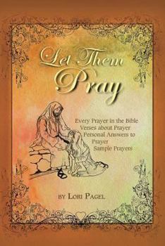 Paperback Let Them Pray: All the Prayers Book