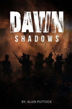 DAWN SHADOWS