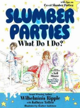 Paperback Slumber Partieswhat Do I Do? Book