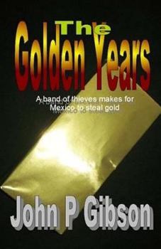Paperback The Golden Years Book