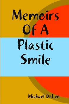 Paperback Memoirs Of A Plastic Smile Book