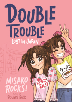 Double Trouble: Lost in Japan