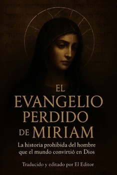 Paperback El Evangelio Perdido de Miriam [Spanish] Book
