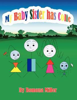 Paperback My Baby Sister Has Colic Book