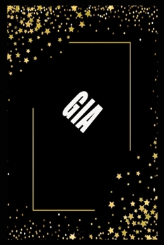 Paperback GIA (6x9 Journal): Lined Writing Notebook with Personalized Name, 110 Pages: GIA Unique personalized planner Gift for GIA Golden Journal, Book