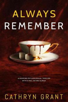 Paperback Always Remember: A gripping psychological thriller with a nail-biting climax Book