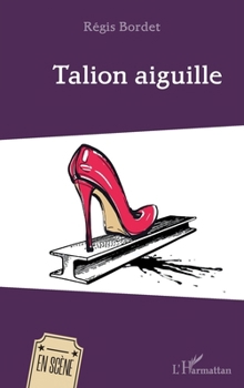 Paperback Talion aiguille [French] Book