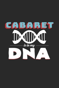 Paperback Cabaret DNA: 6x9 Cabaret - dotgrid - dot grid paper - notebook - notes Book