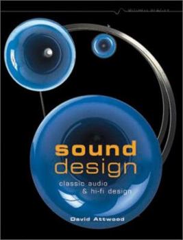 Hardcover Sound Design: Classic Audio and Hi-Fi Design Book