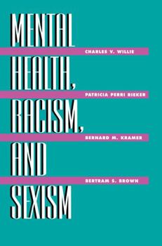 Paperback Mental Health, Racism And Sexism Book
