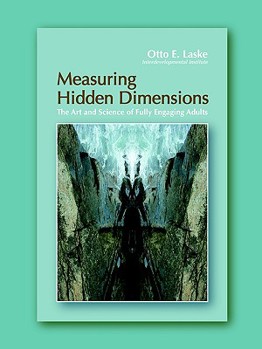 Paperback Measuring Hidden Dimensions: The Art and Science of Fully Engaging Adults Book