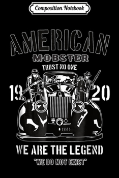 Composition Notebook: American Mobster Gangsters Italian Mafia Sicilian Inc Journal/Notebook Blank Lined Ruled 6x9 100 Pages