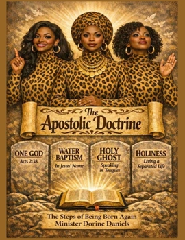 Paperback The Apostolic Doctrine: The Steps of Being Born Again Book
