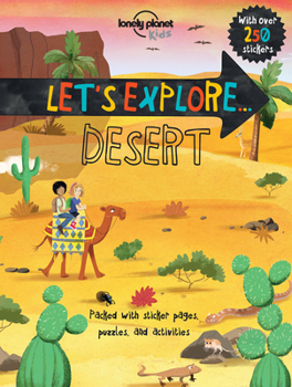 Let's Explore... Desert 1 - Book  of the Lonely Planet Kids
