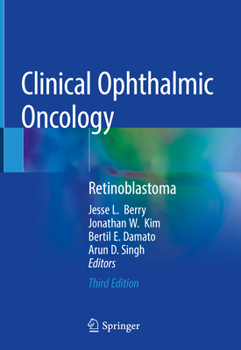 Hardcover Clinical Ophthalmic Oncology: Retinoblastoma Book
