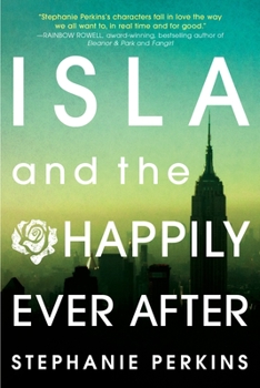 Paperback Isla and the Happily Ever After Book