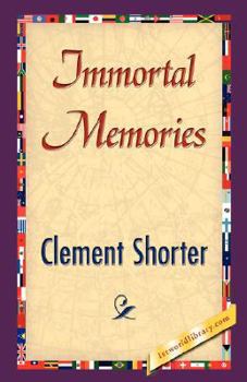 Paperback Immortal Memories Book