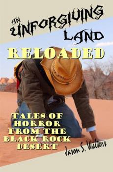 Paperback An Unforgiving Land, Reloaded Book