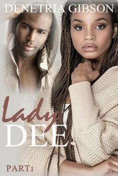 Paperback Lady Dee pt.1 Book