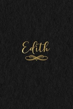 Paperback Edith: Personalized Journal to Write In - Black Gold Custom Name Line Notebook Book