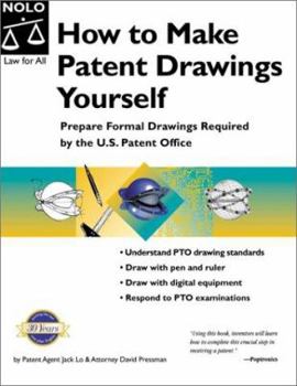 Paperback How to Make Patent Drawings Yourself: Prepare Formal Drawings Required by the U.S. Patent Office Book