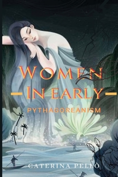 Paperback Women in early Pythagoreanism Book