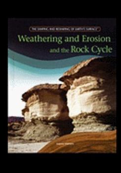 Paperback Weathering and Erosion and the Rock Cycle Book