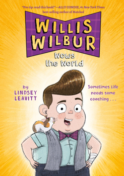 Hardcover Willis Wilbur Wows the World Book