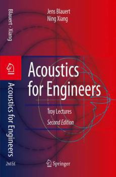 Hardcover Acoustics for Engineers: Troy Lectures Book