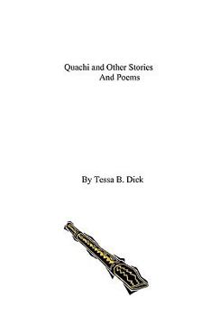 Paperback Quachi: And Other Stories and Poems Book