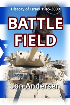 Paperback Battlefield: The History of Israel 1945-2009 Book