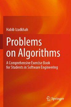 Paperback Problems on Algorithms: A Comprehensive Exercise Book for Students in Software Engineering Book