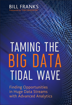 Hardcover Taming The Big Data Tidal Wave Book